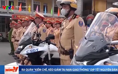 Ra quân "kiềm chế, kéo giảm tai nạn giao thông" dịp Tết Nguyên đán