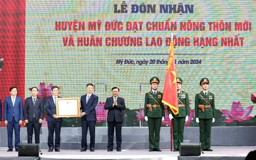 Huyện Mỹ Đức đạt chuẩn nông thôn mới và đón nhận Huân chương Lao động hạng Nhất