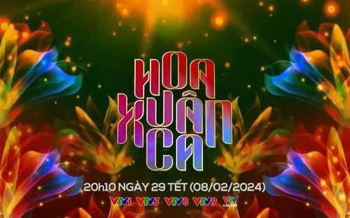 "Hoa Xuân ca" - Đại nhạc hội hoành tráng đón Xuân Giáp Thìn