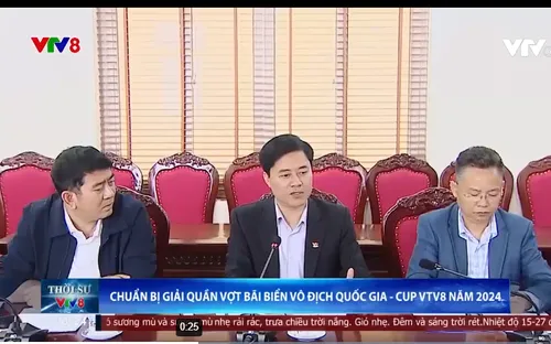 Chuẩn bị cho Giải Quần vợt bãi biển vô địch quốc gia - Cup VTV8 năm 2024