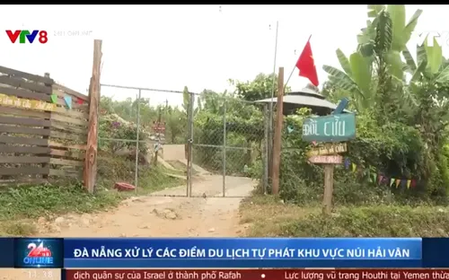 Đà Nẵng xử lý các điểm du lịch dịch vụ tự phát khu vực núi Hải Vân