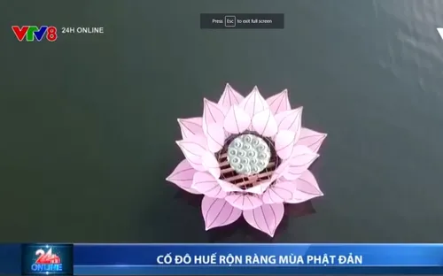 Cố đô Huế rộn ràng mùa Phật Đản