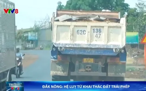 Đắk Nông: Hệ luỵ từ khai thác đất trái phép