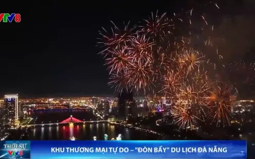 Khu thương mai tự do - Đòn bẩy du lịch Đà Nẵng