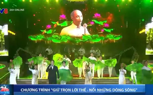Chương trình "Giữ trọn lời thề - Nối những dòng sông"