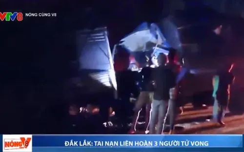 Đắk Lắk: Tai nạn liên hoàn làm 3 người tử vong
