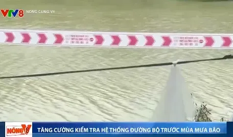 Phú Yên tăng cường kiểm tra hệ thống đường bộ trước mùa mưa bão