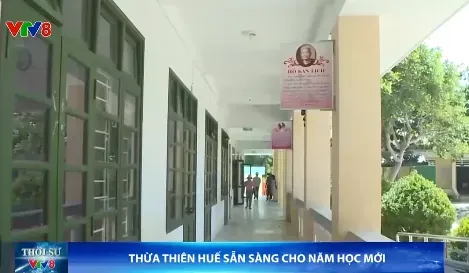 Thừa Thiên Huế sẵn sàng cho năm học mới