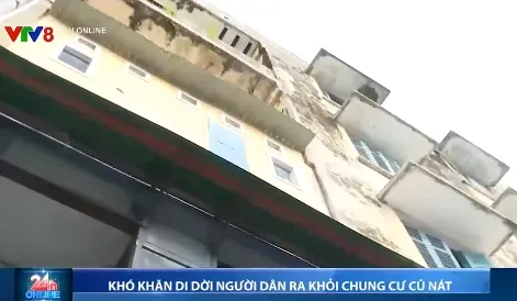 Khó khăn khi di dời người dân ra khỏi chung cư cũ nát