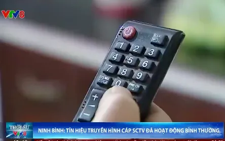 Ninh Bình - Tín hiệu Truyền hình Cab SCTV đã hoạt động bình thường
