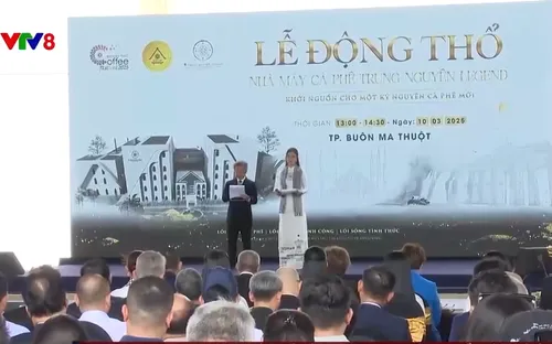 Động thổ xây dựng nhà máy sản xuất cà phê lớn nhất Đông Nam Á