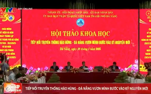 Hội thảo khoa học kỷ niệm 95 năm ngày thành lập Đảng bộ và 50 năm ngày giải phóng TP Đà Nẵng