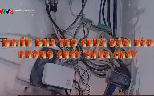 Nhiều nhà trọ chưa đảm bảo phòng cháy chữa cháy (PCCC)