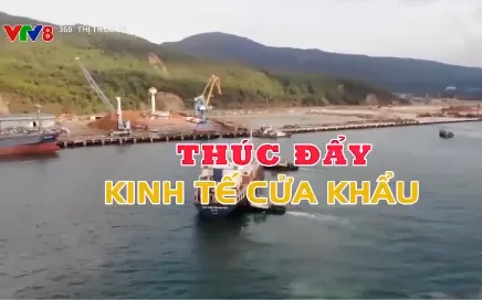 Thúc đẩy kinh tế cửa khẩu