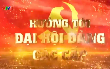 Chuyên mục "Hướng tới Đại hội Đảng các cấp" (27/4/2025)
