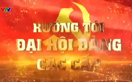 Chuyên mục "Hướng tới Đại hội Đảng các cấp" (11/5/2025)