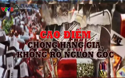 Cao điểm chống hàng giả