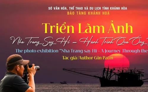 Triển lãm ảnh “Nha Trang say Hi - Hành trình qua ống kính”: Gửi lời mời gọi du lịch bằng hình ảnh