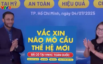 Việt Nam có thêm vắc xin não mô cầu thế hệ mới