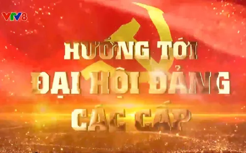 Chuyên mục "Hướng tới Đại hội Đảng các cấp" 13/7/2025)