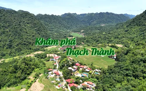 Phóng sự: Khám phá Thạch Thành