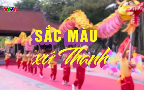 Quyến rũ Việt Nam: Sắc màu xứ Thanh