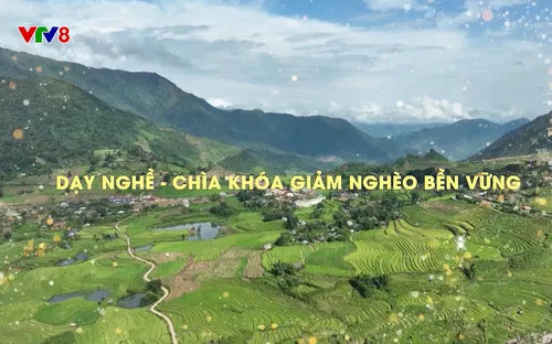 Phóng sự: Dạy nghề - Chìa khóa giảm nghèo bền vững (02/12/2025)