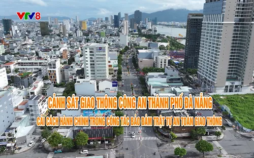 Phóng sự: Cải cách hành chính trong công tác bảo đảm trật tự ATGT