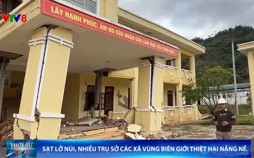 Sạt lở núi, nhiều trụ sở các xã vùng biên giới thiệt hại nặng nề