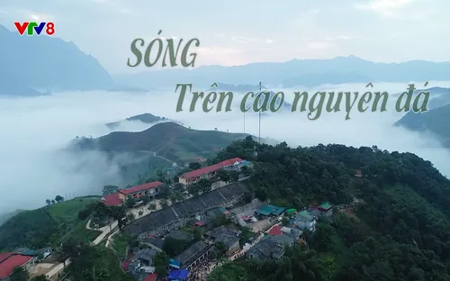 Phim tài liệu: Sóng trên cao nguyên đá (23/12/2025)