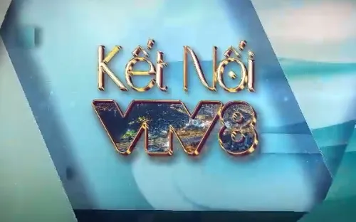 Kết nối VTV8 - Kết nối những miền lễ hội, không gian văn hóa, di sản, lịch sử và du lịch