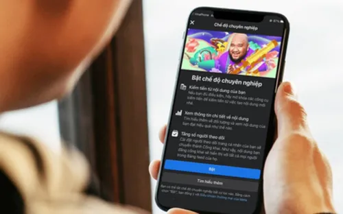 Facebook tự động chuyển nhiều tài khoản tại Việt Nam sang chế độ chuyên nghiệp