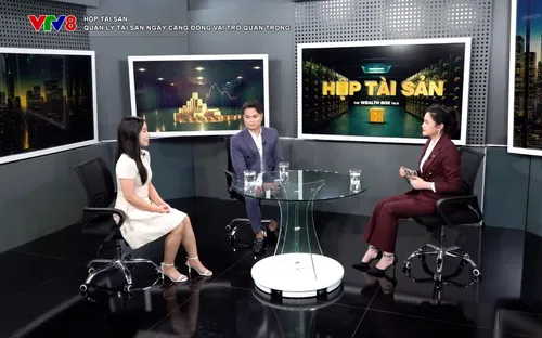 Hoạt động quản lý tài sản ngày càng đóng vai trò quan trọng trong xã hội hiện đại
