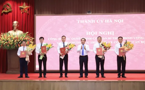 Hà Nội điều động, bổ nhiệm nhiều cán bộ lãnh đạo chủ chốt
