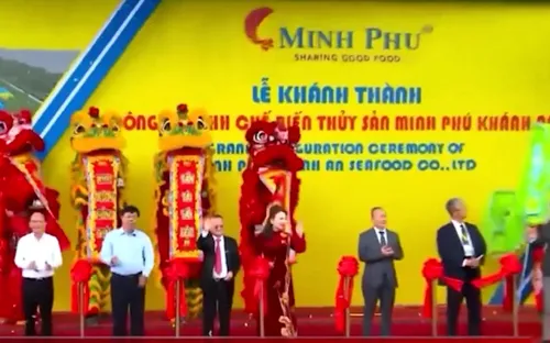 Tập đoàn thuỷ sản Minh Phú khánh thành nhà máy chế biến thủy sản 1.500 tỷ đồng tại Cà Mau