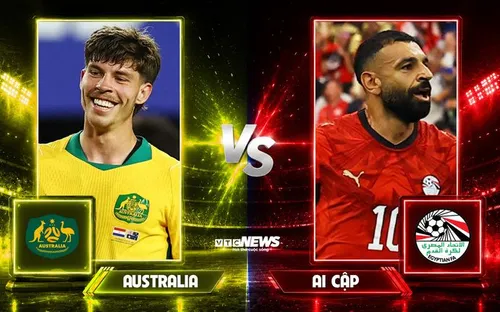 Nhận định Australia - Ai Cập: Hy vọng châu Á đối mặt thử thách lớn tại World Cup 2026
