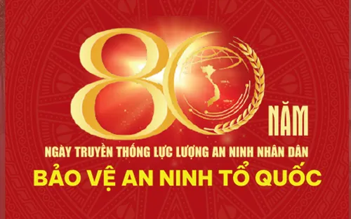 Lực lượng An ninh nhân dân - 80 năm truyền thống vẻ vang