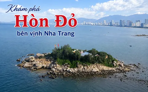 Khám phá Hòn Đỏ: Gành đá kỳ thú bên vịnh Nha Trang