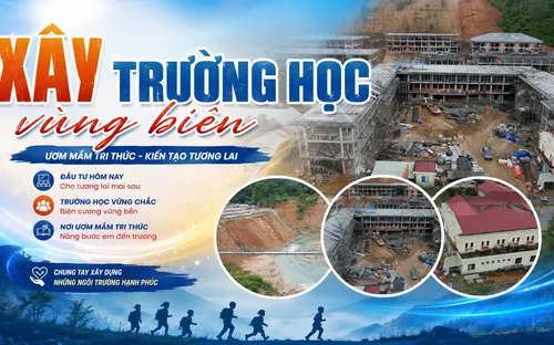 Đầu tư trường học vùng biên: Mệnh lệnh kiên cố hóa nơi phên dậu của Tổ quốc
