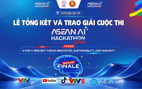 Live 8h00 (21/08) Lễ tổng kết và trao giải Cuộc thi ASEAN AI Hackathon 2026