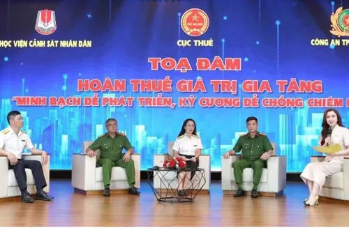 Hoàn thuế giá trị gia tăng: Minh bạch để phát triển, kỷ cương để chống chiếm đoạt