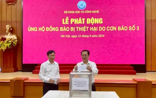 Bộ Khoa học công nghệ phát động chung tay ủng hộ đồng bào bị ảnh hưởng do bão số 3