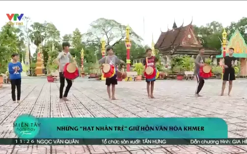 Người trẻ giữ hồn văn hóa Khmer