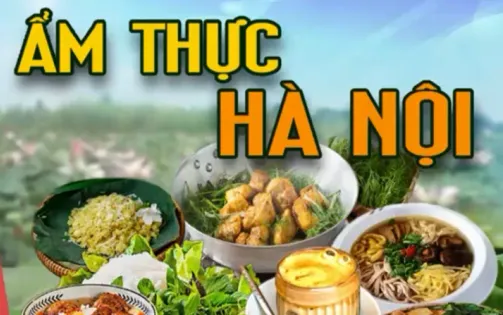 Đầu tư sản phẩm văn hóa ẩm thực Hà Nội dưới góc độ di sản