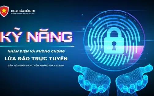 Nâng cao khả năng nhận diện và phòng chống lừa đảo trực tuyến