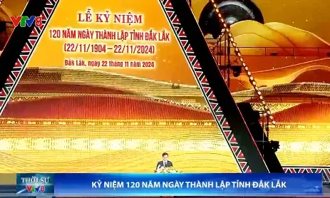 Tỉnh Đắk Lắk kỷ niệm 120 năm thành lập (22/11/1904 - 22/11/2024)