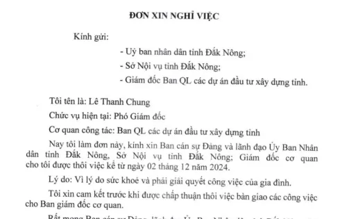 Phó Giám đốc BQL các dự án đầu tư Xây dựng Đắk Nông xin nghỉ việc