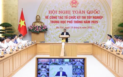 Thủ tướng chủ trì Hội nghị toàn quốc chuẩn bị Kỳ thi tốt nghiệp THPT năm 2025