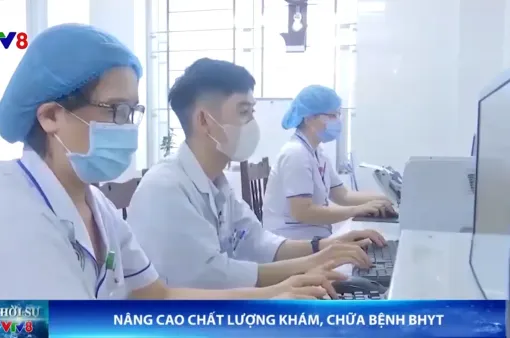 Nâng cao chất lượng khám, chữa bệnh Bảo hiểm y tế.