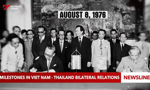 Milestones in Việt Nam - Thailand bilateral relations